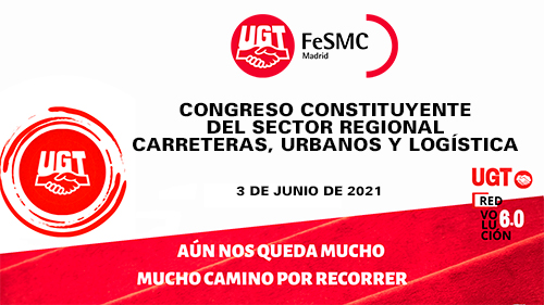 Celebrado el Congreso Constituyente del Sector de Carreteras, Urbanos y logística de Madrid